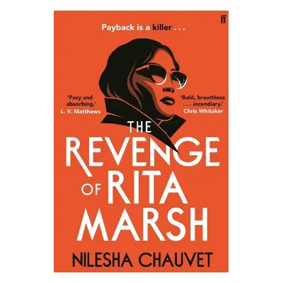 Revenge of Rita Marsh - Chauvet, Nilesha