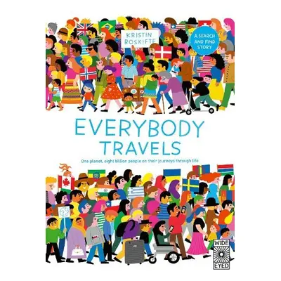 Everybody Travels - Roskifte, Kristin