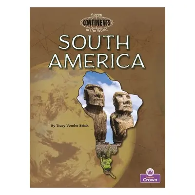 South America - Vonder Brink, Tracy