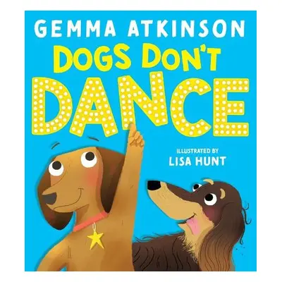 Dogs Don't Dance - Atkinson, Gemma