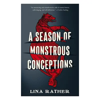 Season of Monstrous Conceptions - Rather, Lina