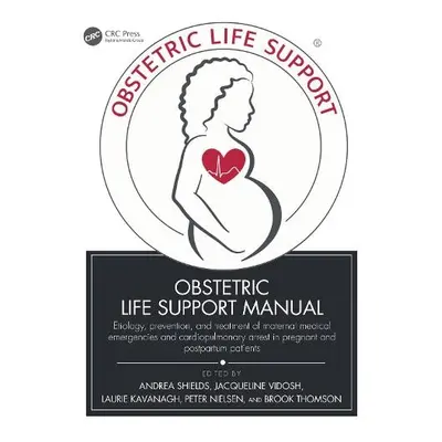 Obstetric Life Support Manual