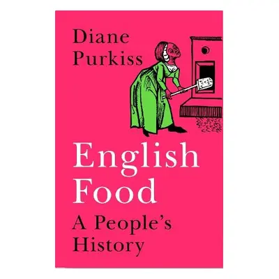 English Food - Purkiss, Diane