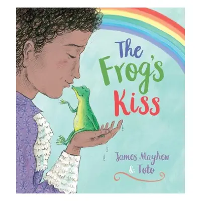 Frog's Kiss (PB) - Mayhew, James a ., Toto