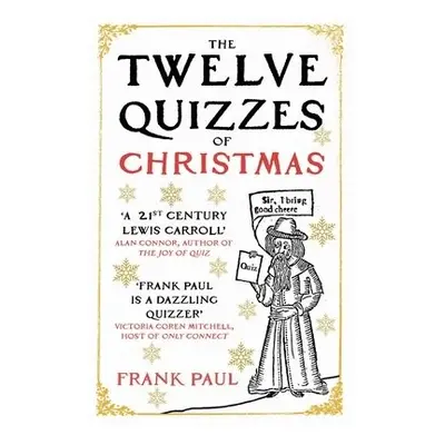 Twelve Quizzes of Christmas - Paul, Frank