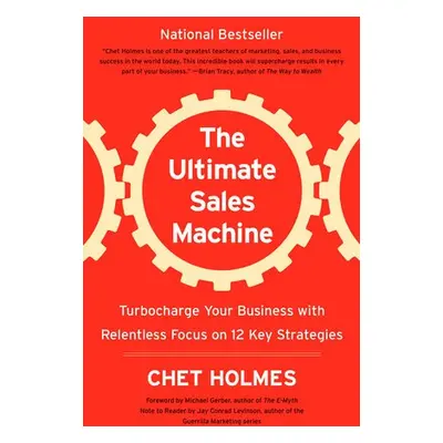 Ultimate Sales Machine - Holmes, Chet