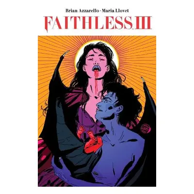 Faithless III - Azzarello, Brian