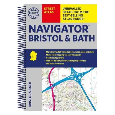 Philip's Street Atlas Navigator Bristol a Bath - Philip's Maps