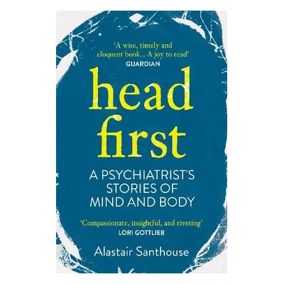 Head First - Santhouse, Alastair