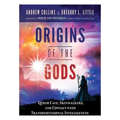 Origins of the Gods - Collins, Andrew a Little, Gregory L.