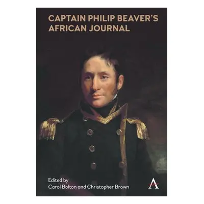 Captain Philip Beaver's African Journal