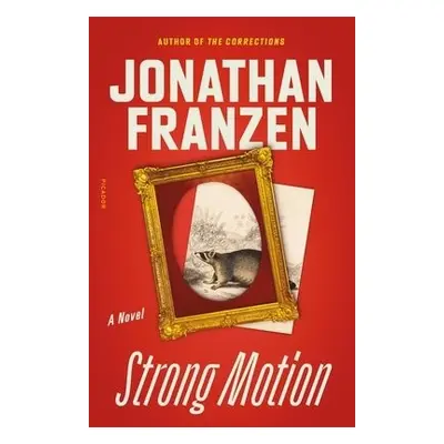 Strong Motion - Franzen, Jonathan