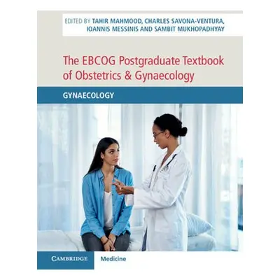 EBCOG Postgraduate Textbook of Obstetrics a Gynaecology