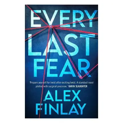 Every Last Fear - Finlay, Alex