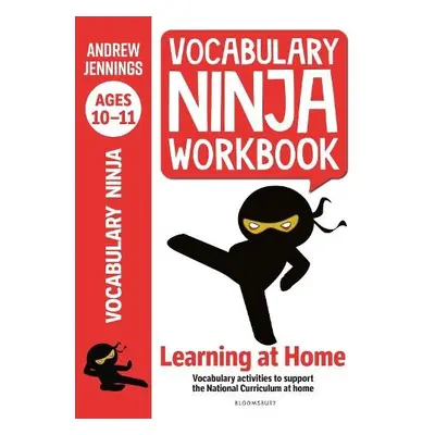 Vocabulary Ninja Workbook for Ages 10-11 - Jennings, Andrew