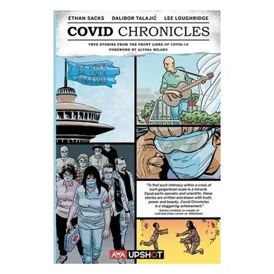 Covid Chronicles - Sacks, Ethan