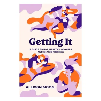 Getting It - Moon, Allison