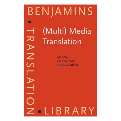 (Multi) Media Translation