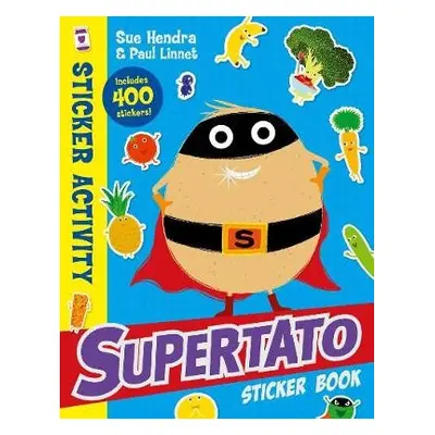 Supertato Sticker Book - Hendra, Sue a Linnet, Paul