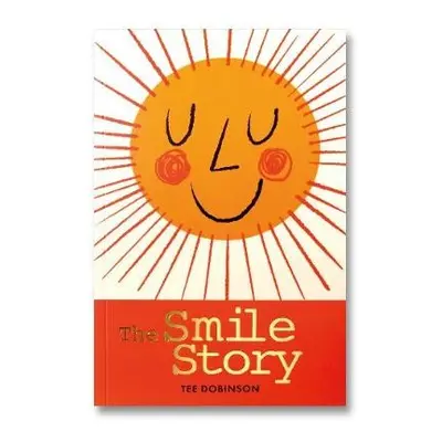 Smile Story - Dobinson, Tee