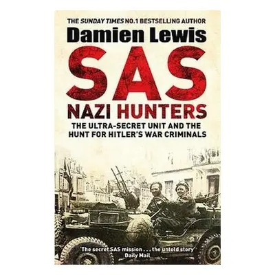 SAS Nazi Hunters - Lewis, Damien