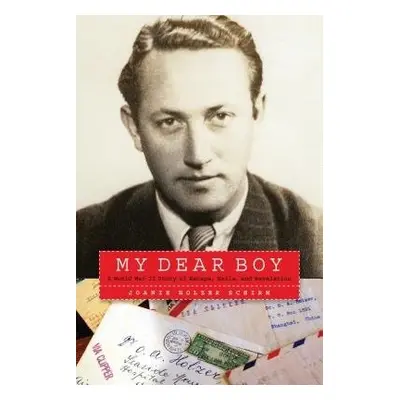 My Dear Boy - Schirm, Joanie Holzer