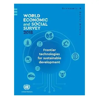 World economic and social survey 2018 - United Nations: Department of Economic and Social Affair