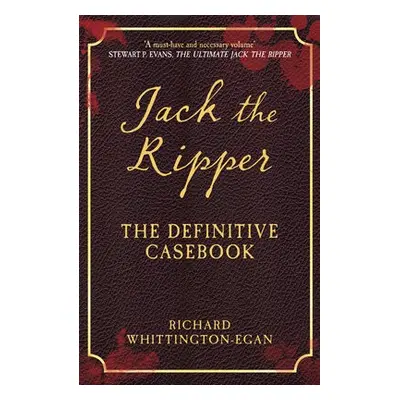 Jack the Ripper - Whittington-Egan, Richard