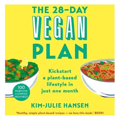 28-Day Vegan Plan - Hansen, Kim Julie