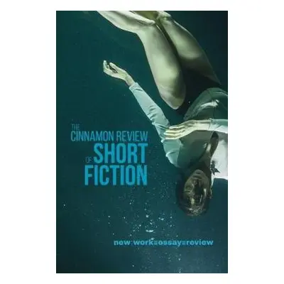 Cinnamon Review of Short Fiction