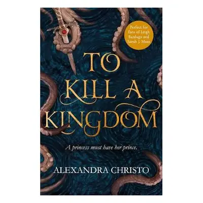 To Kill a Kingdom - Christo, Alexandra