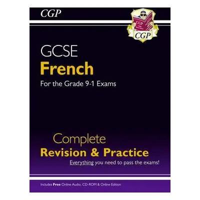 GCSE French Complete Revision a Practice: with Online Edition a Audio (For exams in 2024 and 202