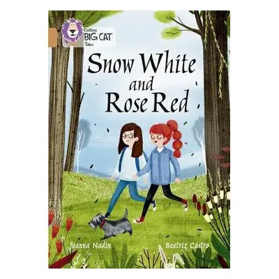 Snow White and Rose Red - Nadin, Joanna