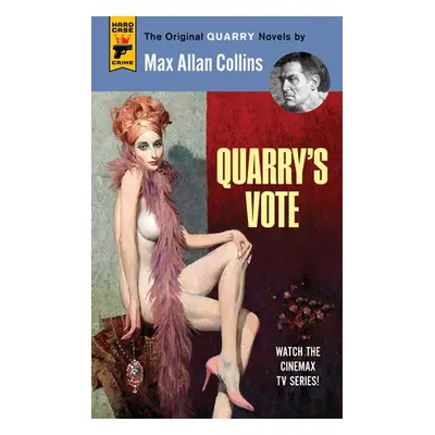 Quarry's Vote - Collins, Max Allan