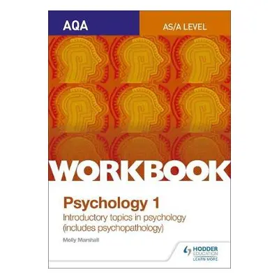 AQA Psychology for A Level Workbook 1 - Marshall, Molly