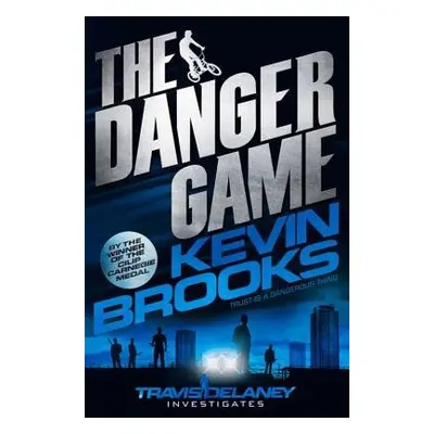 Danger Game - Brooks, Kevin