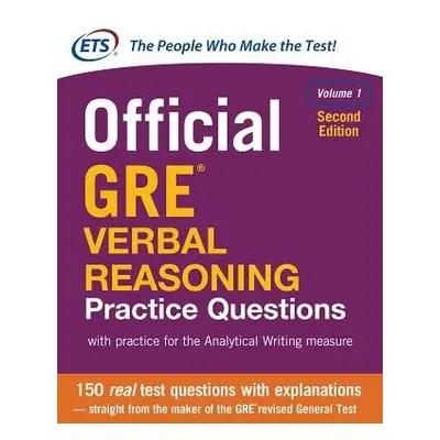 Official GRE Verbal Reasoning Practice Questions, Second Edition, Volume 1 - Educational Testing