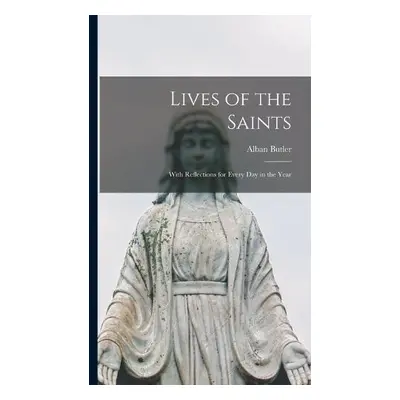 Lives of the Saints - Butler, Alban