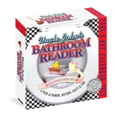 Uncle John's Bathroom Reader Page-A-Day® Calendar 2025 - Institute, The Bathroom Readers' a Cale