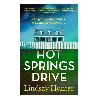 Hot Springs Drive - Hunter, Lindsay