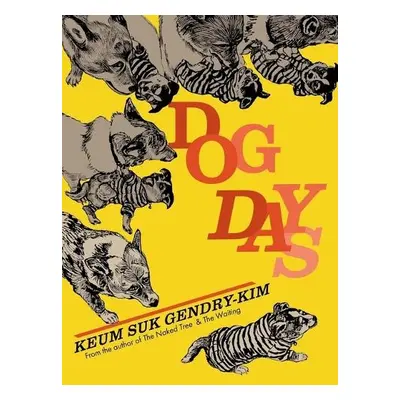 Dog Days - Gendry-Kim, Keum Suk