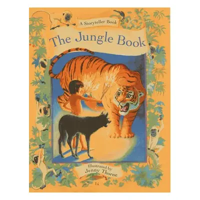 Storyteller Book: the Jungle Book - Kipling Rudyard