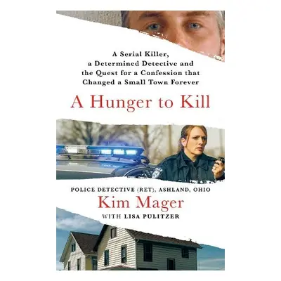 Hunger to Kill - Mager, Kim