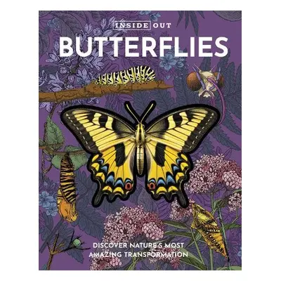 Inside Out Butterfly - Editors of Chartwell Books