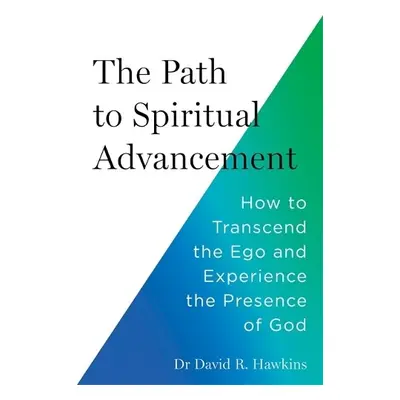 Path to Spiritual Advancement - Hawkins, David R.