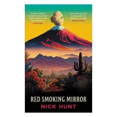 Red Smoking Mirror - Hunt, Nick