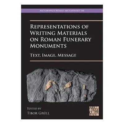 Representations of Writing Materials on Roman Funerary Monuments