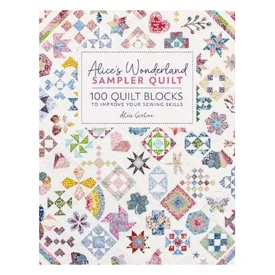 Alice'S Wonderland Sampler Quilt - Garrett, Alice (Author)