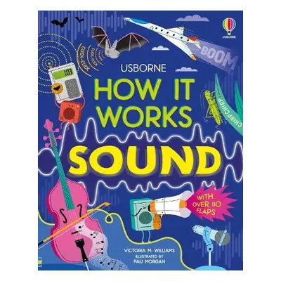 How It Works: Sound - Williams, Victoria