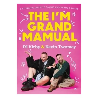 I'm Grand Mamual - Kirby, PJ a Twomey, Kevin